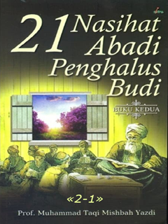 21 Nasehat Penghalus Budi- Jilid